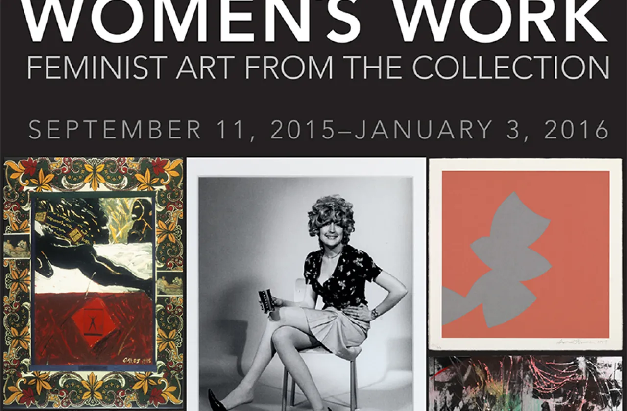 Women's Work - Feminist Art from the Collection - SCMA